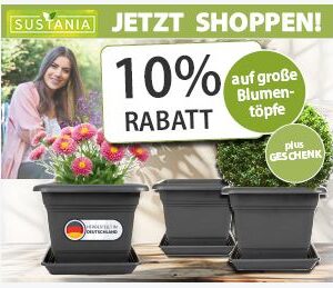 Entdecke Sustania mit 10% Rabatt auf alle Artikel! Einfach Code: TOPF im Warenkorb eingeben und sofort sparen. Jetzt zugreifen und profitieren!
